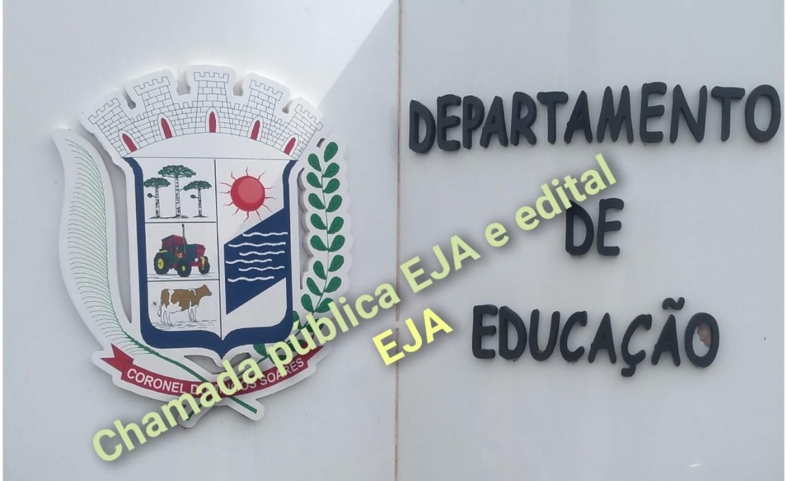 CHAMADA PÚBLICA EJA   E  EDITAL EJA