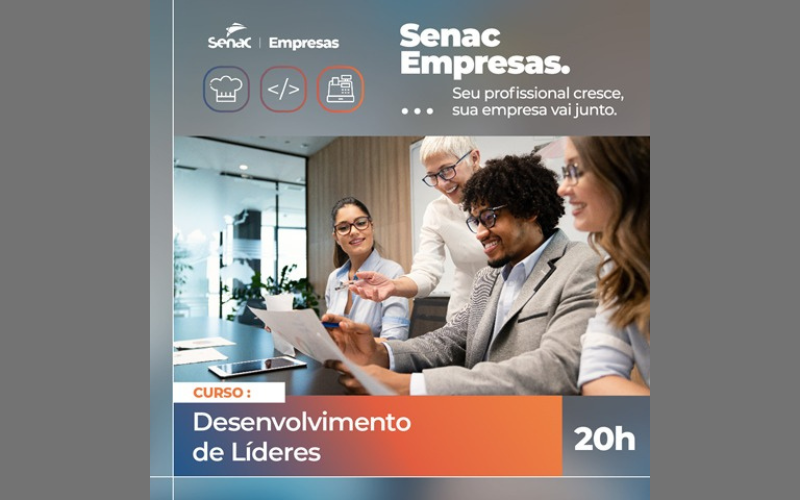 Governo de CDS e Senac ofertarão curso gratuito de Desenvolvimento de Líderes