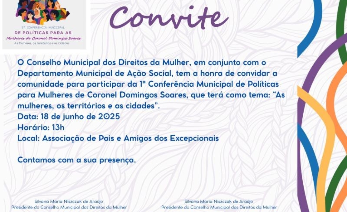 1ª Conferência Municipal de Políticas para as Mulheres de Coronel Domingos Soares.