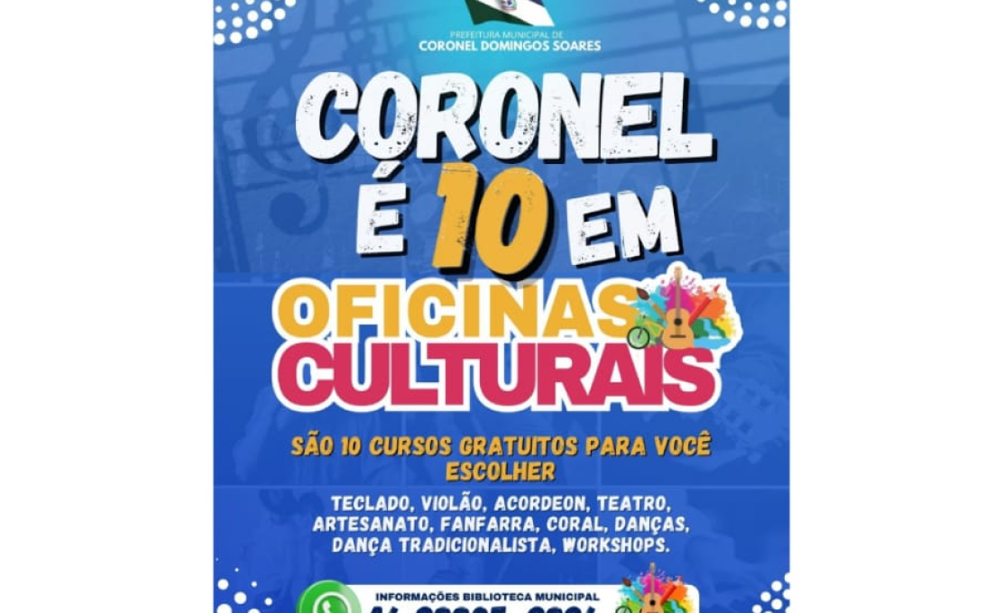 	INSCRIÇÕES ABERTAS! A Prefeitura de Coronel Domingos Soares está com inscrições abertas para as Oficinas Culturais 2025