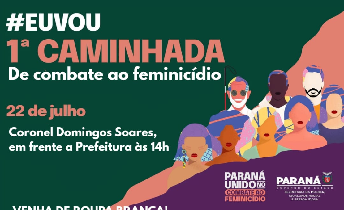 1ª CAMINHADA DE COMBATE AO FEMINICÍDIO